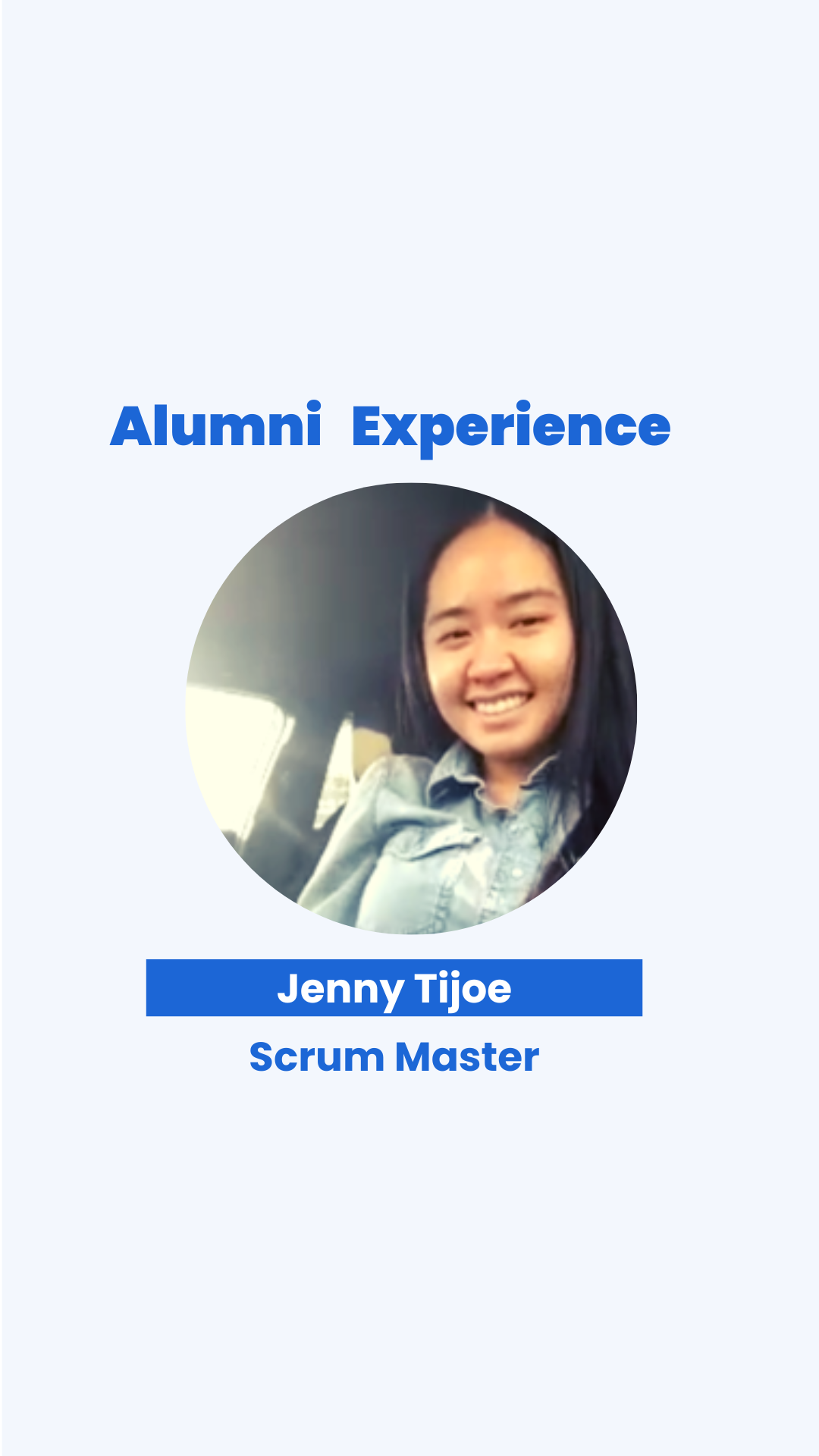 A picture of jenny tijoe with the words alumni experience